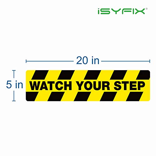 iSYFIX Watch Your Step Floor Decals Stickers - 6 Pack 20x5 Inch - Premium Self-Adhesive Vinyl, Laminated Anti-Slip, Water Resistance, Sticker Indoor & Outdoor