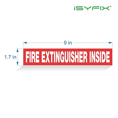iSYFIX Fire Extinguisher Inside Sticker Sign – 5 Pack 9x1.7 Inch – Self-Adhesive Vinyl Decals, Laminated for UV, Weather, Scratch, Fade Resistance, for Cars, Trucks, Trailers, Rv's and Vehicles