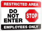 Restricted Area - Employees Only Signs