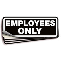 Employees Only Signs Stickers