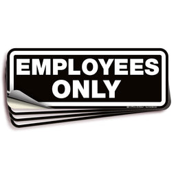 Employees Only Signs Stickers