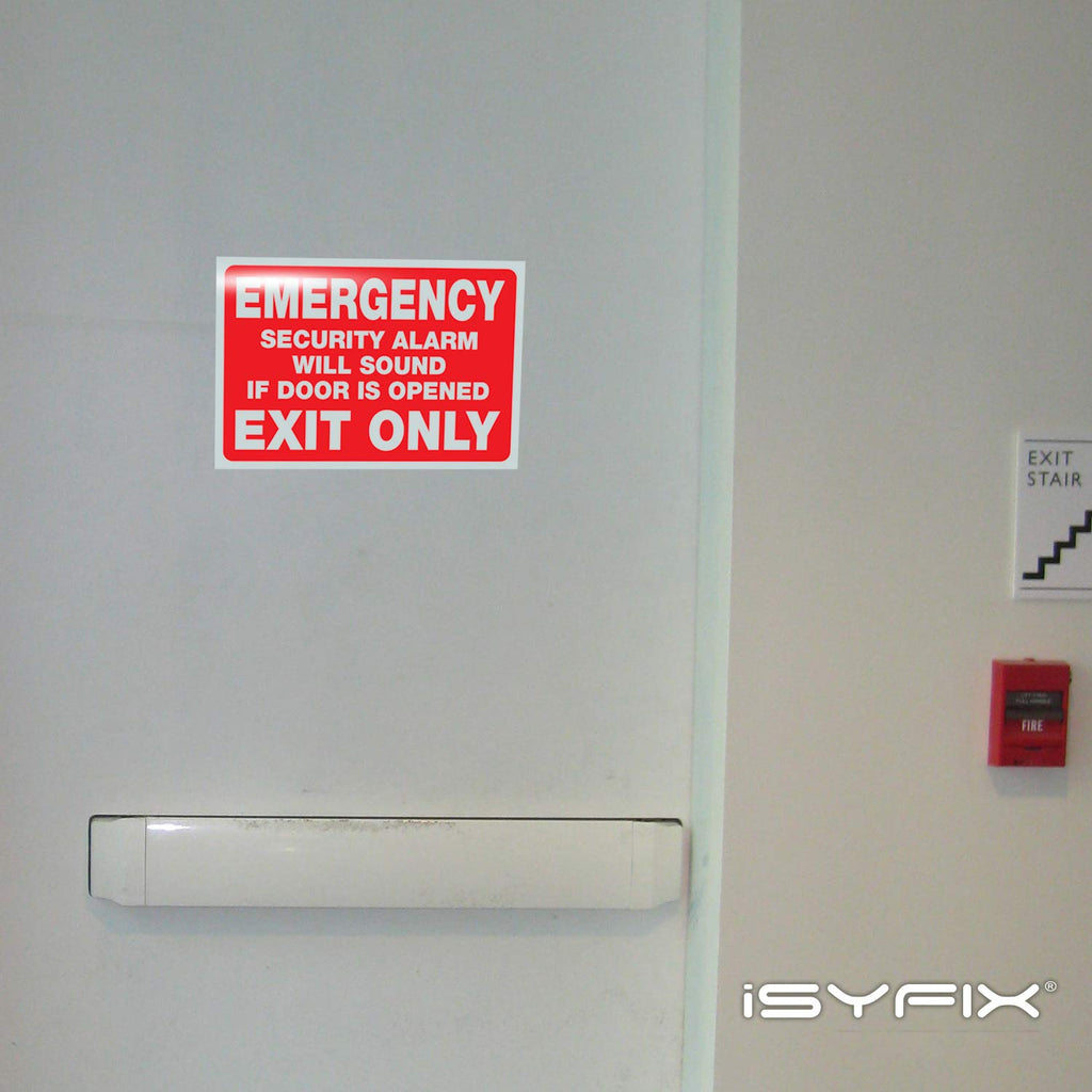Emergency Exit Only Sign – iSYFIX Signs