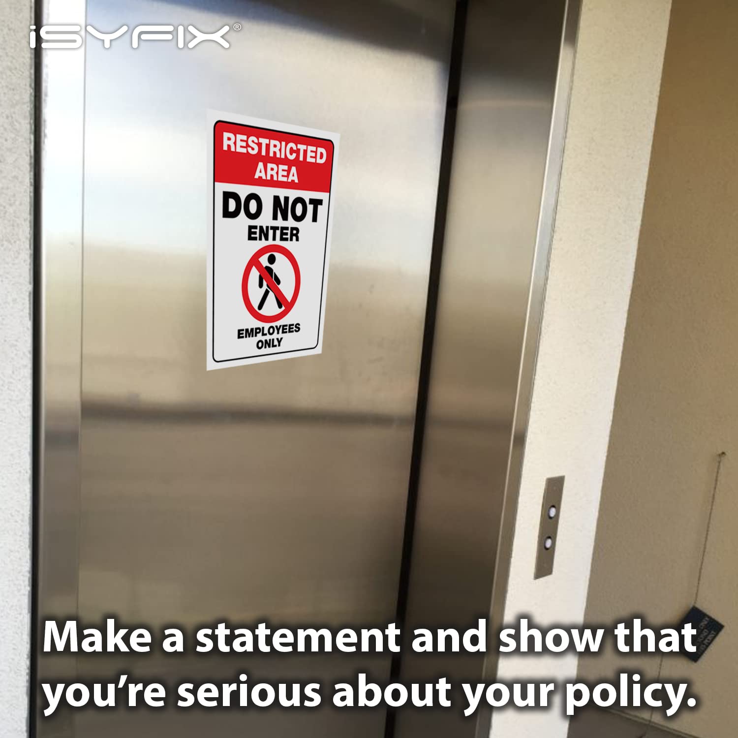 Restricted Area Stickers
