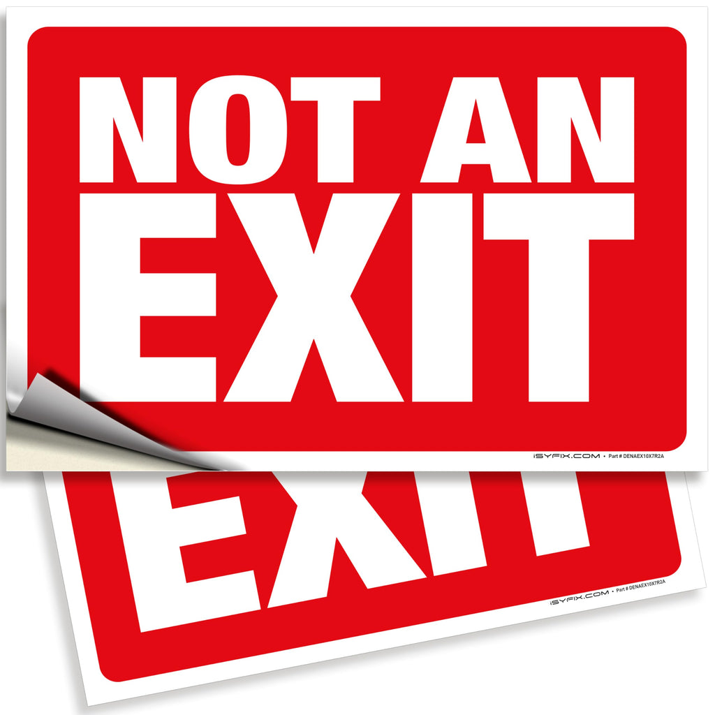 Not An Exit Signs