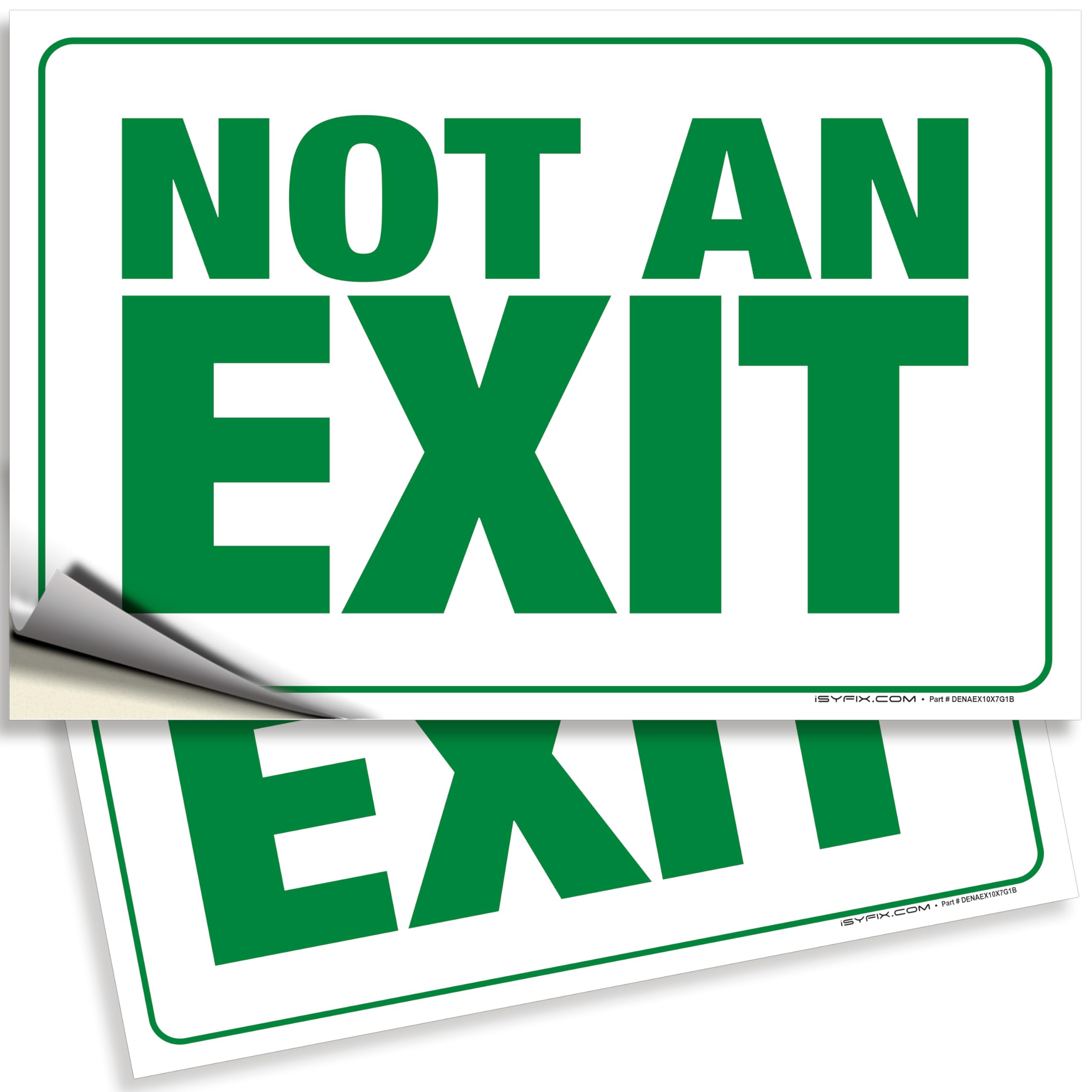 Not An Exit Signs