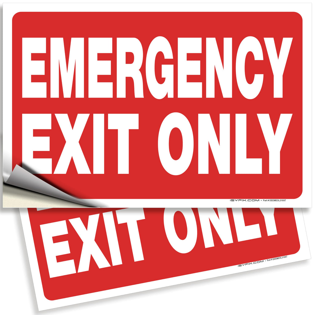 Emergency Exit Only Signs