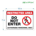 Restricted Area, Do Not Enter, Authorized Personnel Only Signs Stickers
