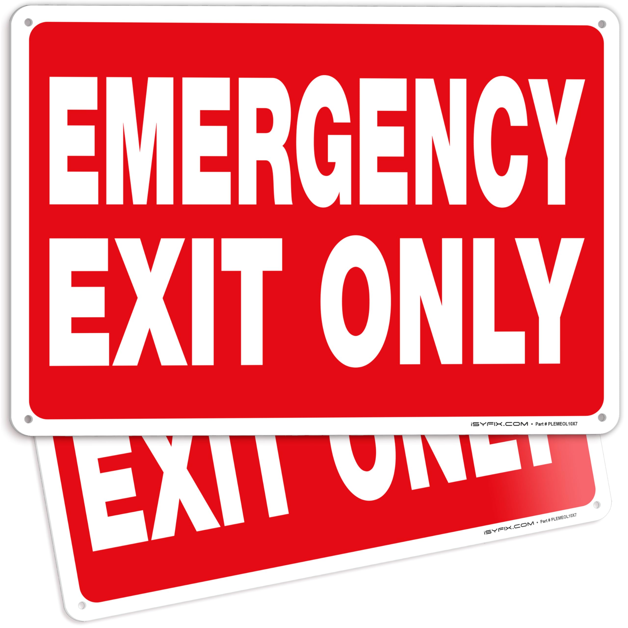Emergency Exit Only Signs