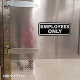 Employees Only Signs Stickers
