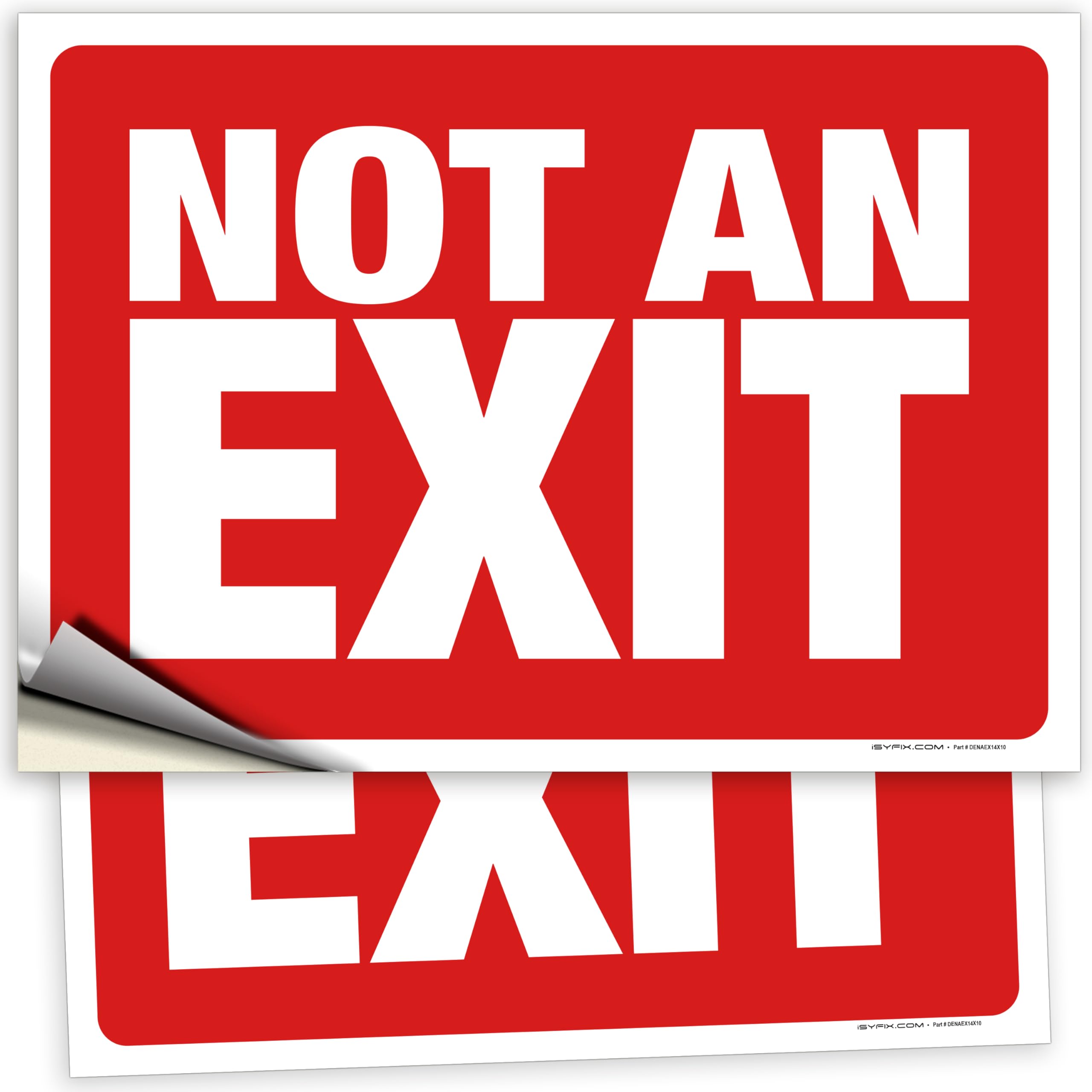 Not An Exit Signs