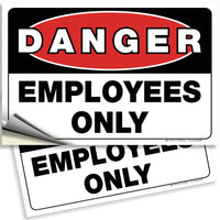 Danger Signs – Authorized Personnel & Employees Only Vinyl, 2-Pack, 10 x 7 in