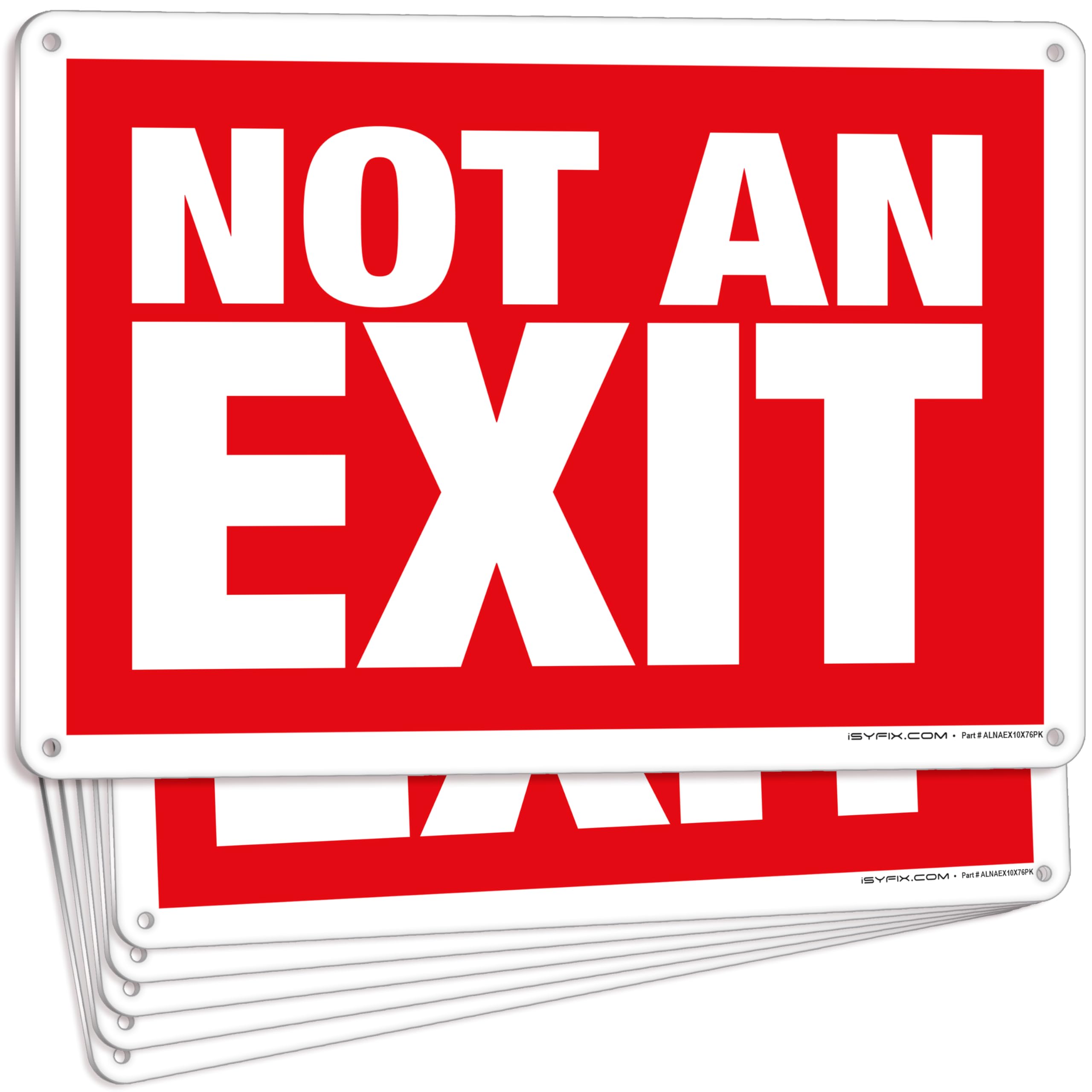 Not An Exit Signs
