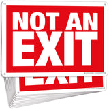 Not an Exit Signs – Aluminum, Plastic & Vinyl, 10 x 7 & 14 x 10 in