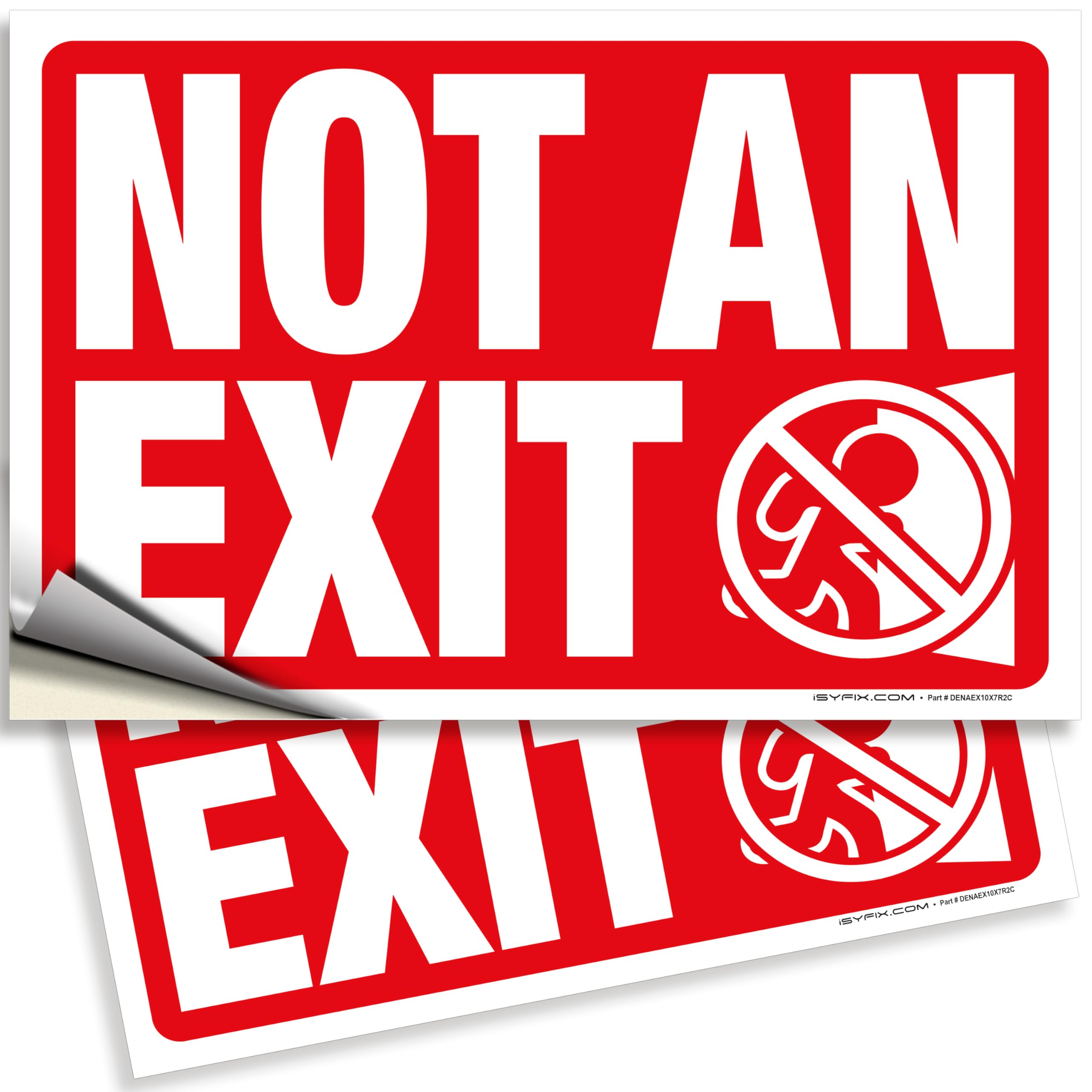 Not An Exit Signs