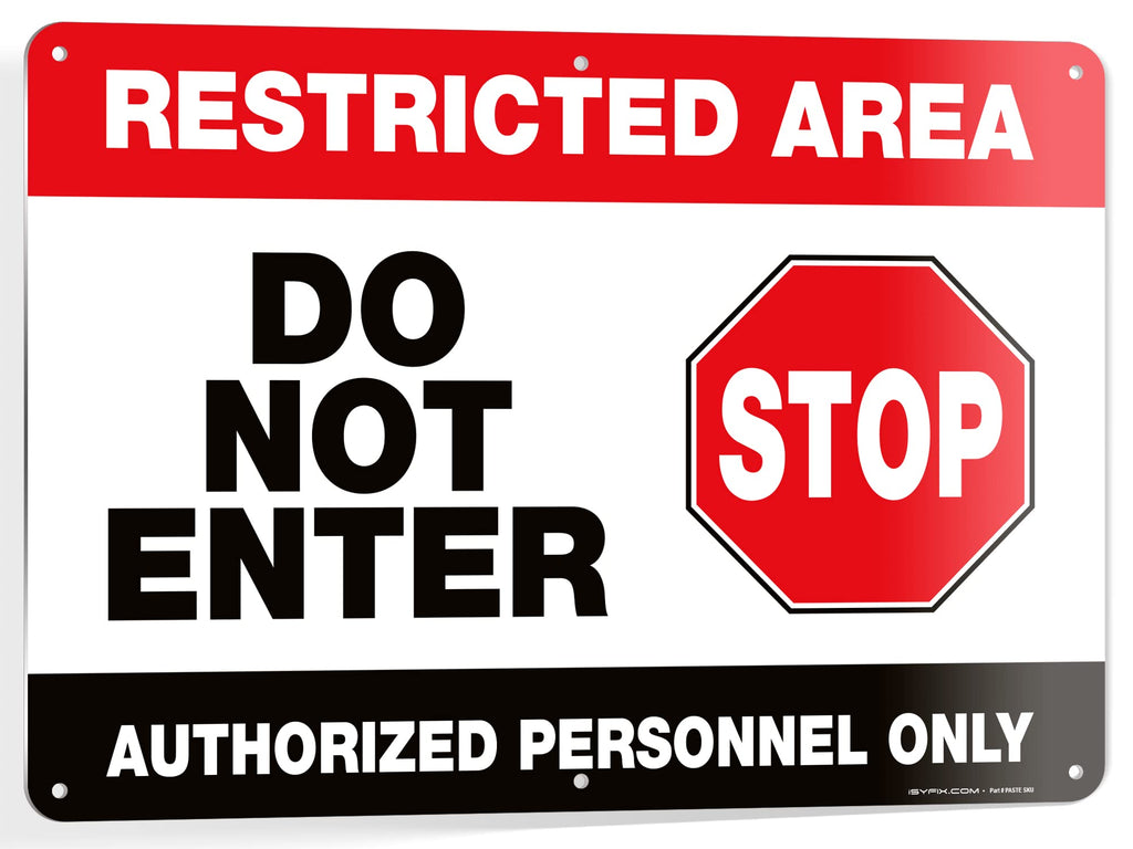 Restricted Area - Authorized Personnel Only Signs