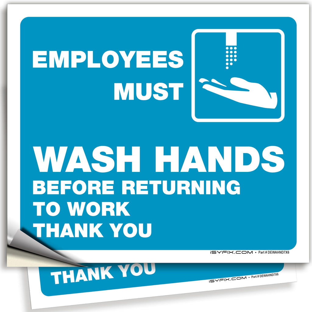 Employees Must Wash Hands Signs Stickers