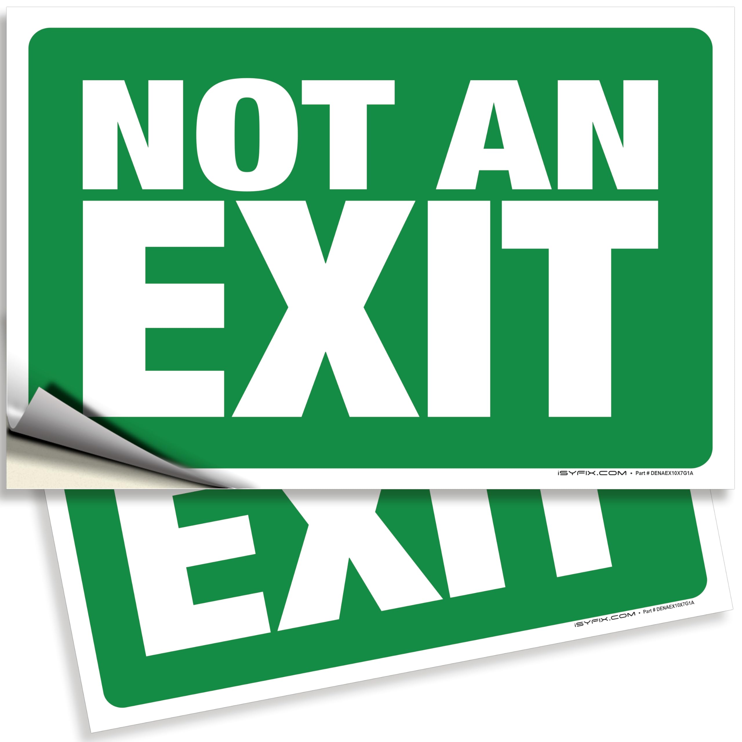 Not An Exit Signs
