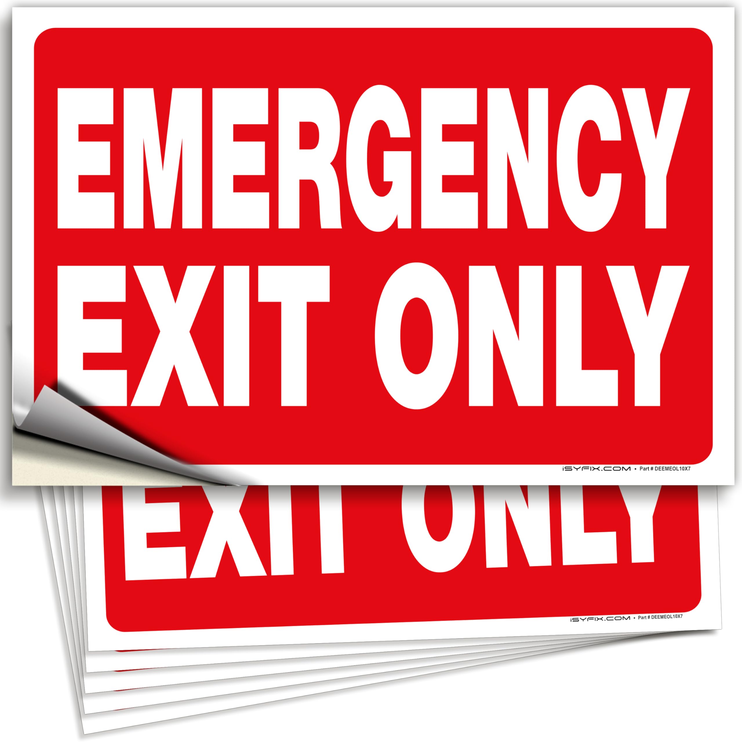 Emergency Exit Only Signs