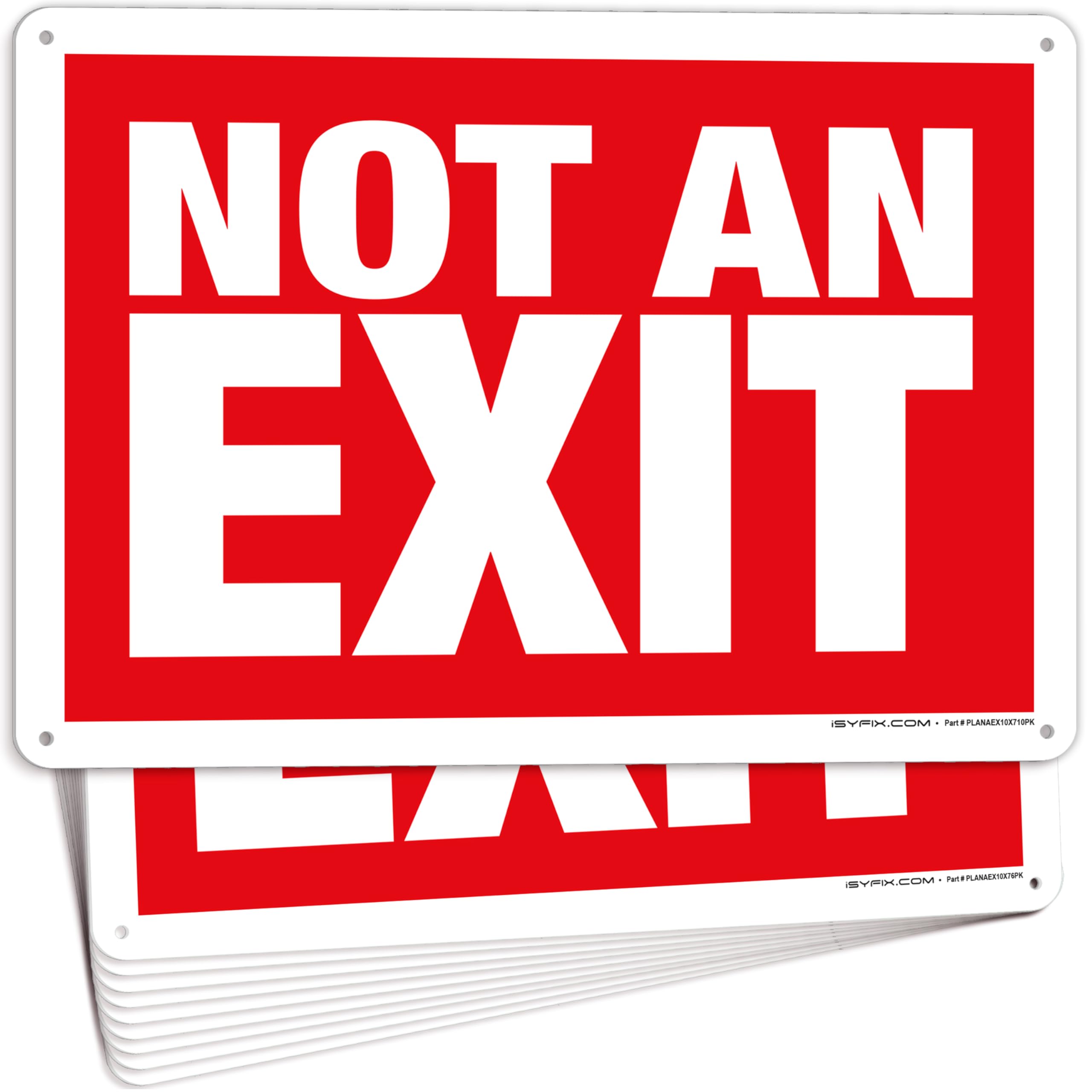 Not An Exit Signs