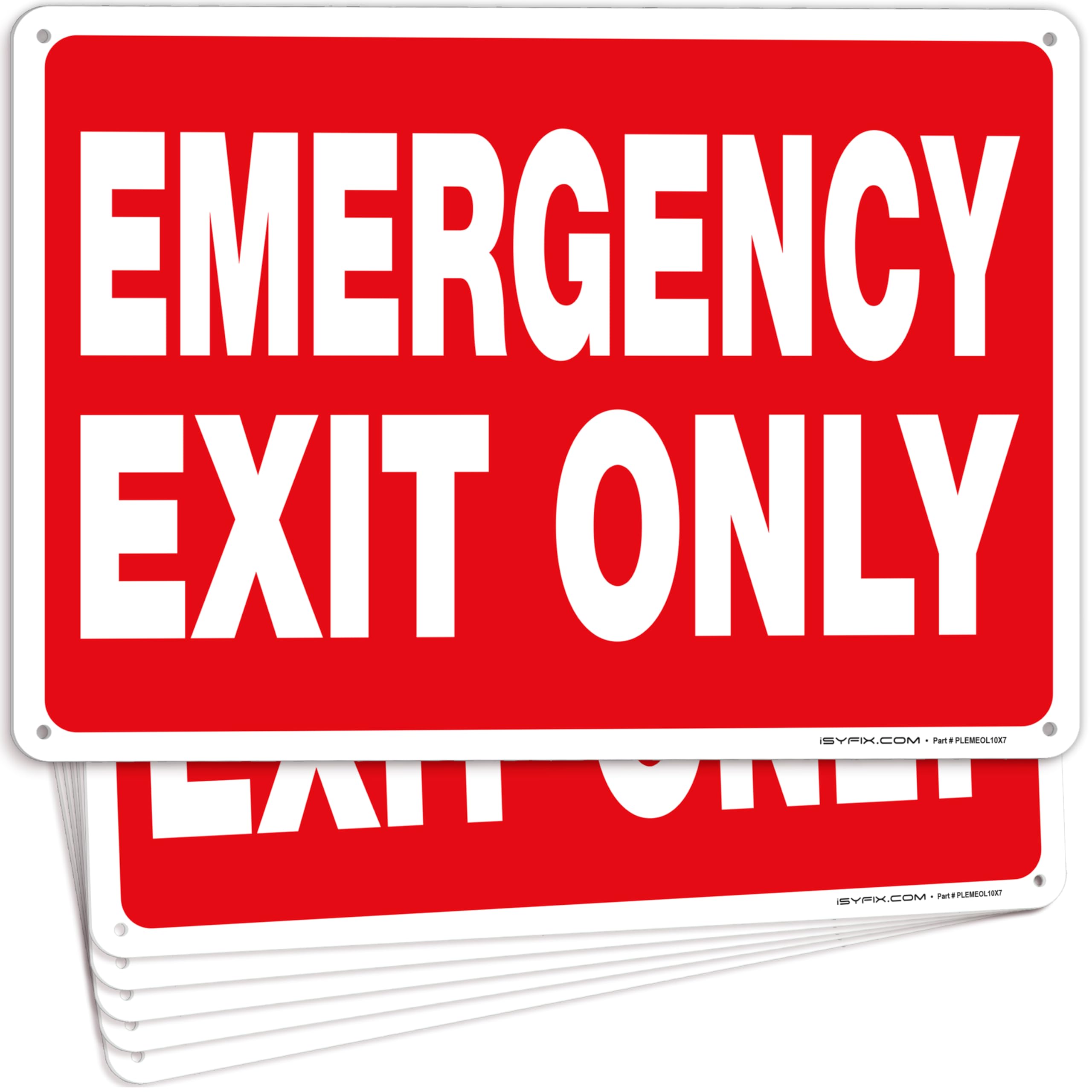 Emergency Exit Only Signs