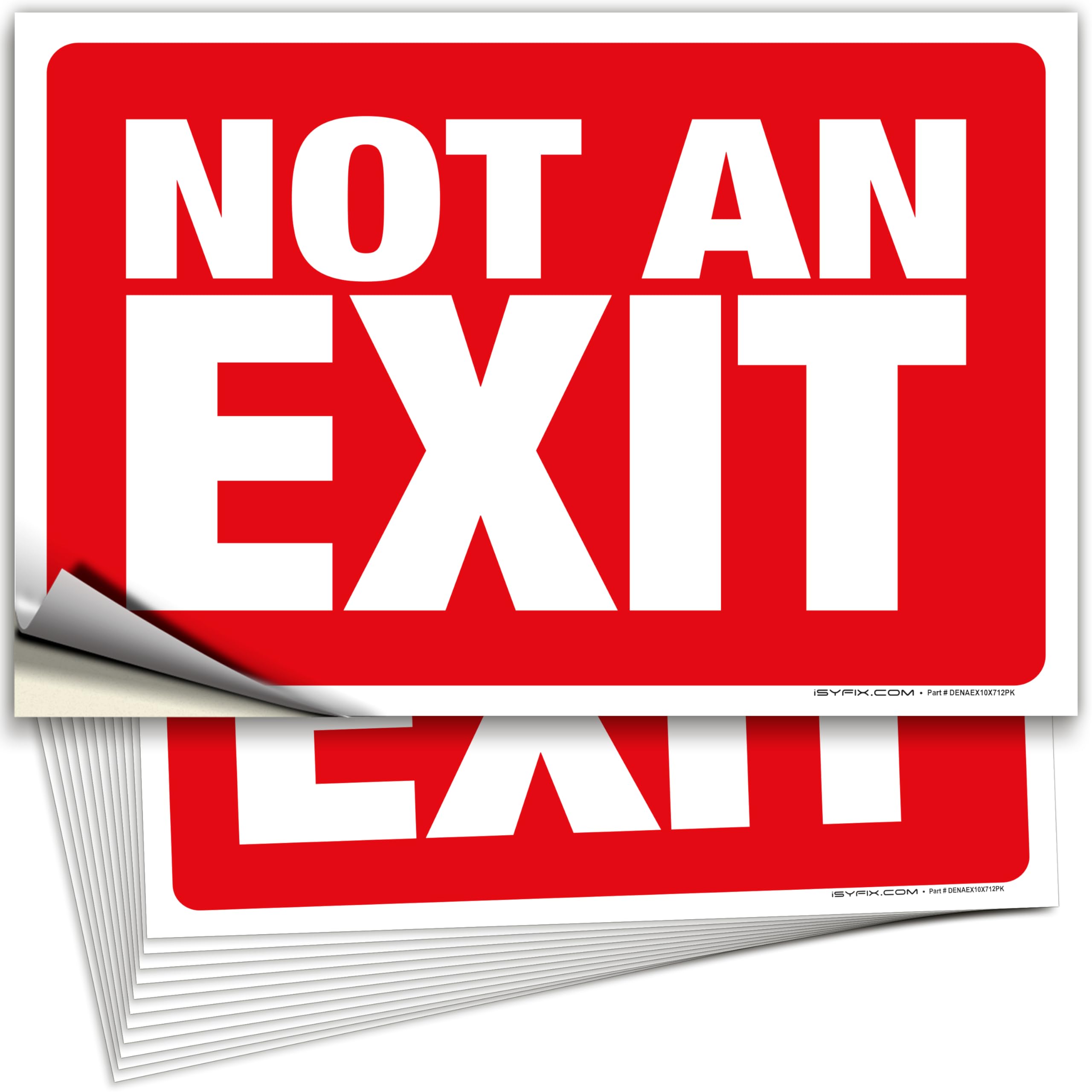 Not An Exit Signs