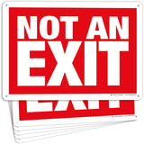 Not an Exit Signs – Aluminum, Plastic & Vinyl, 10 x 7 & 14 x 10 in
