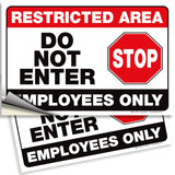 Restricted area employees only sign – detail view 2