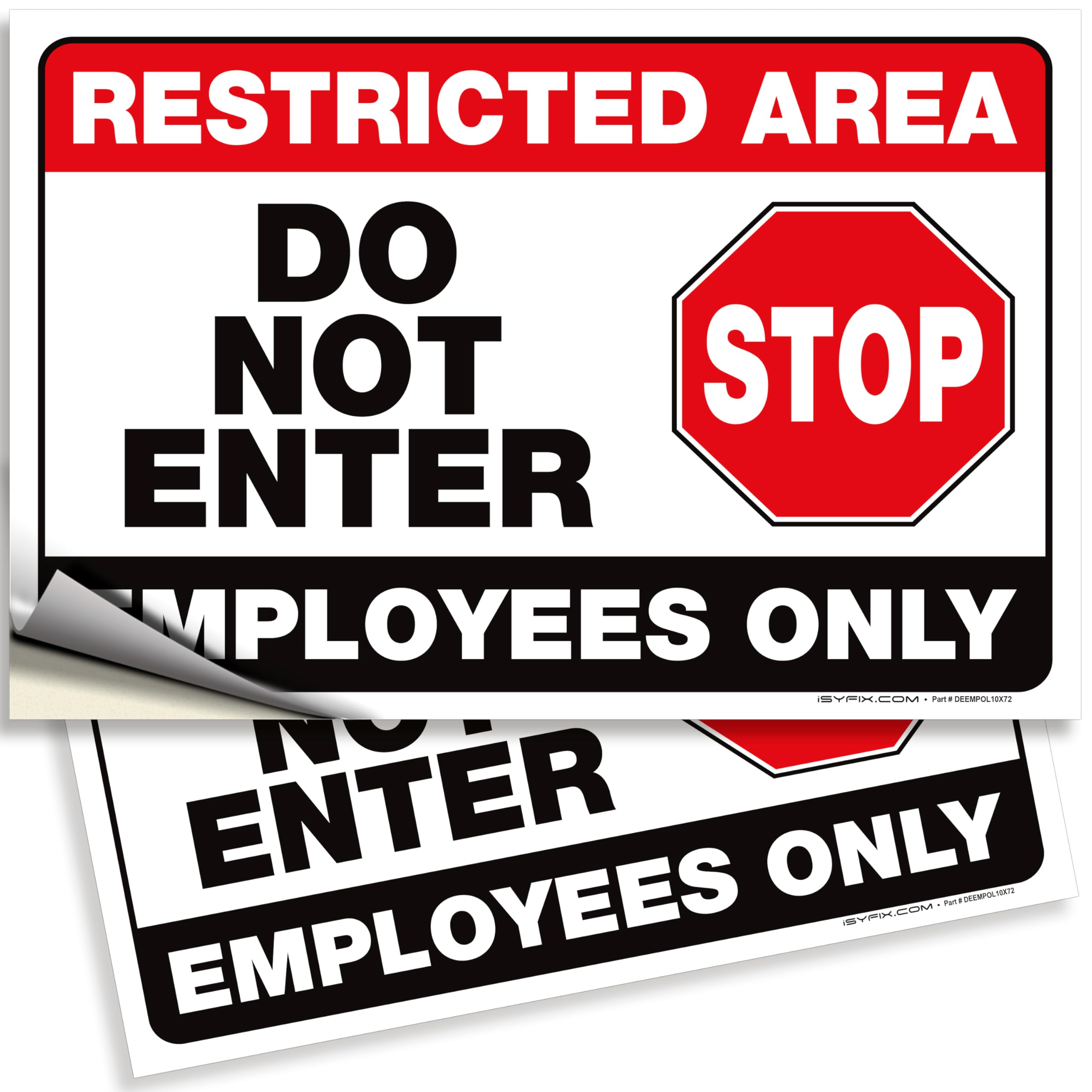 Restricted Area - Employees Only Signs