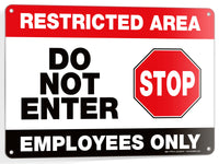 Restricted area employees only sign – 10x7 in, 1-pack