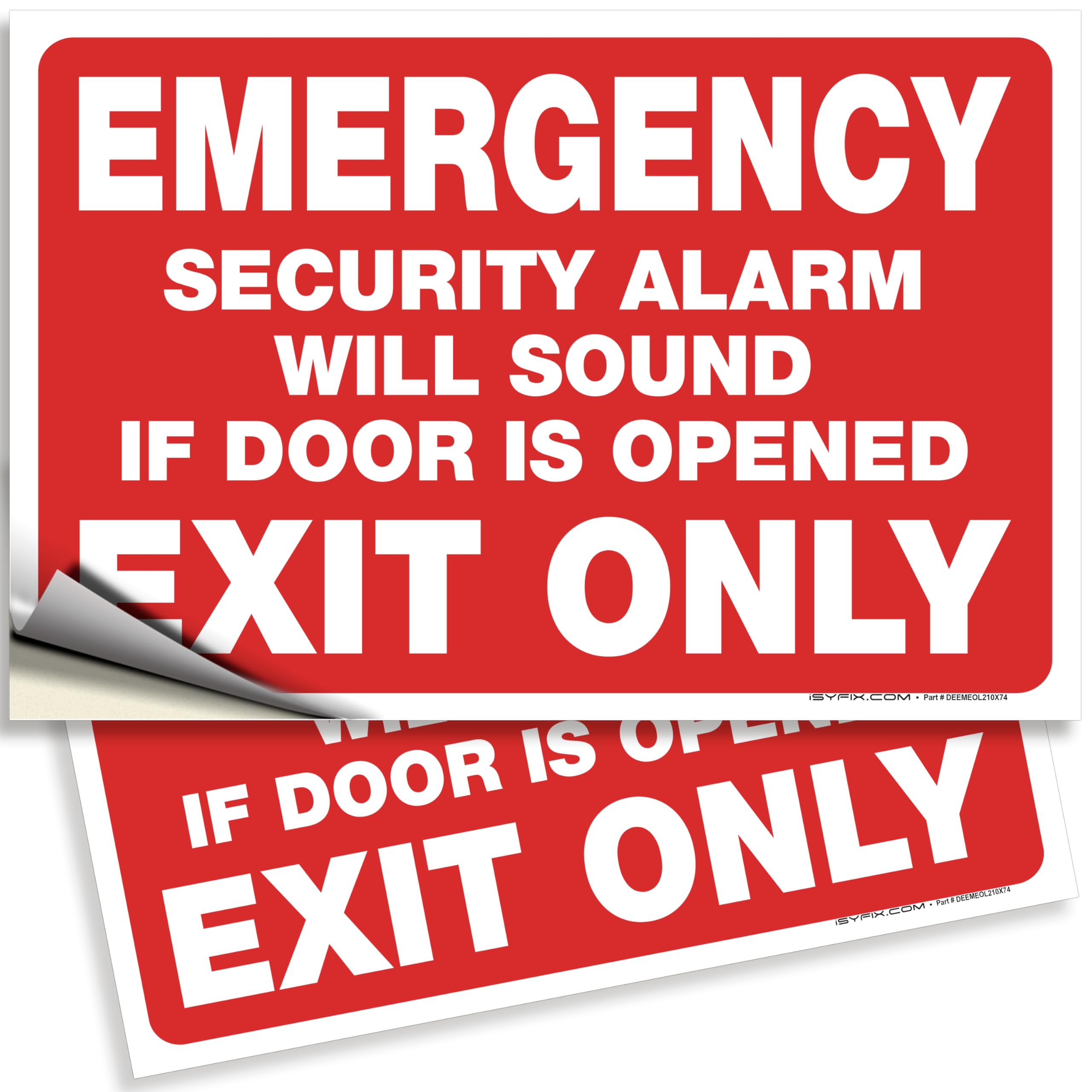 Emergency Exit Only Signs