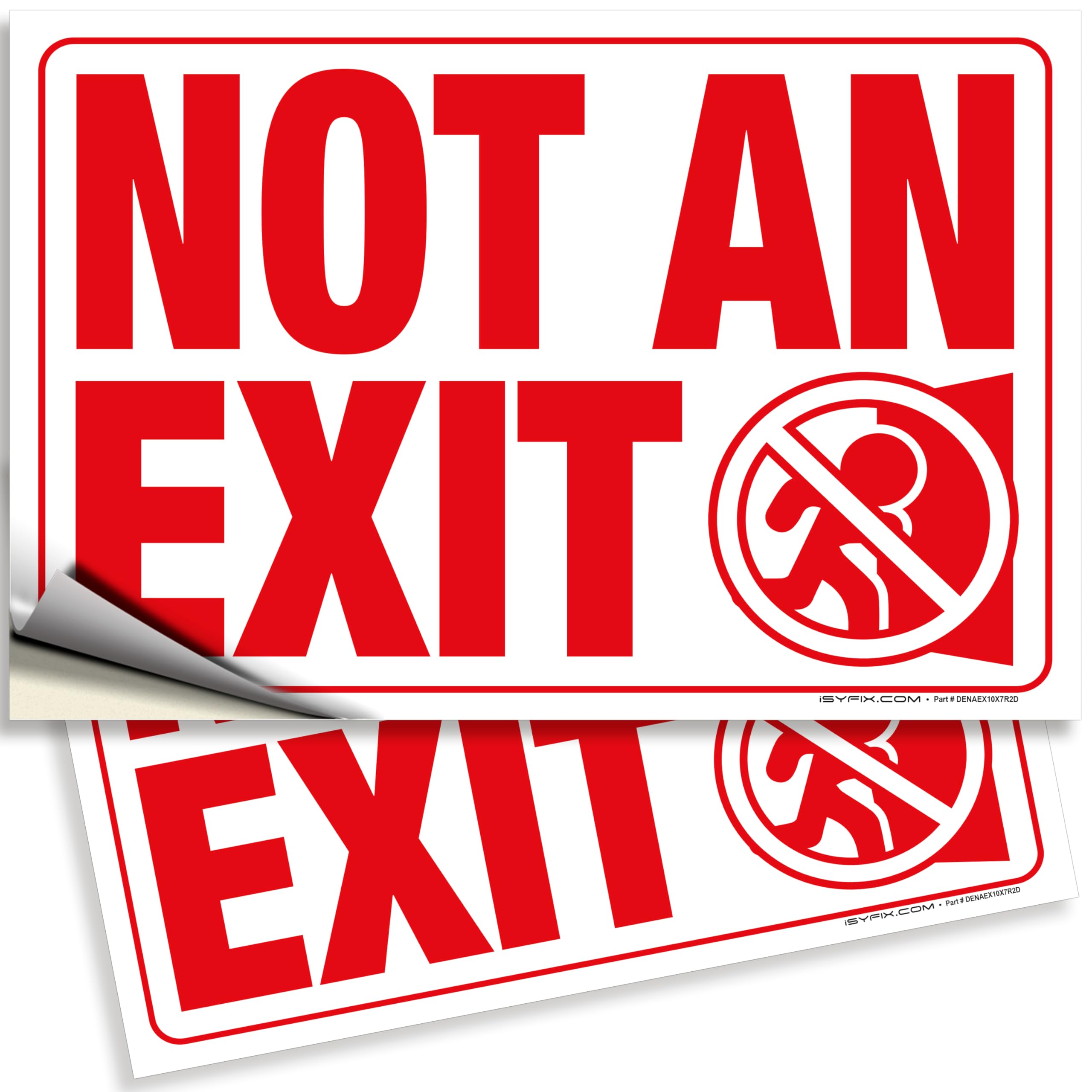 Not An Exit Signs