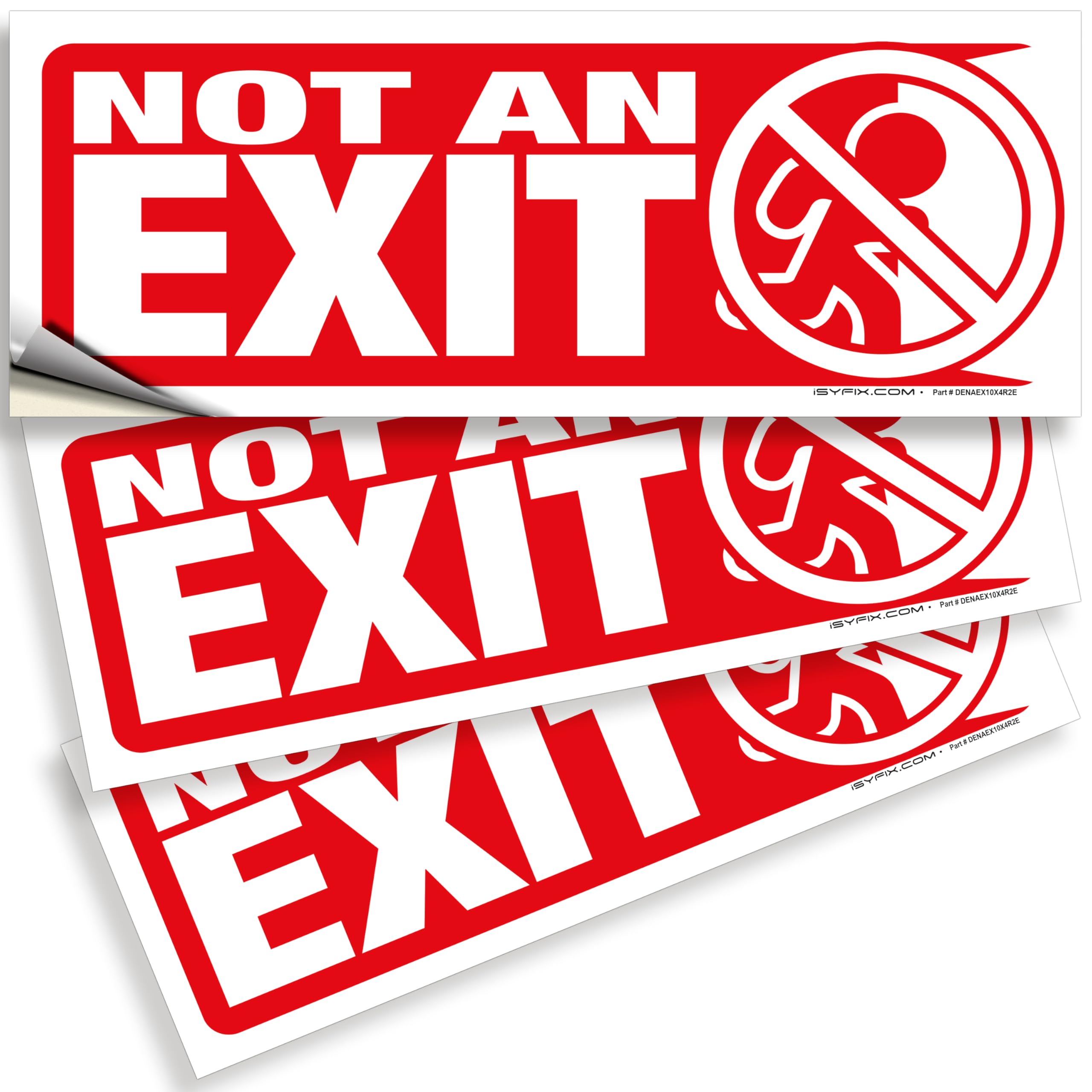 Not An Exit Signs
