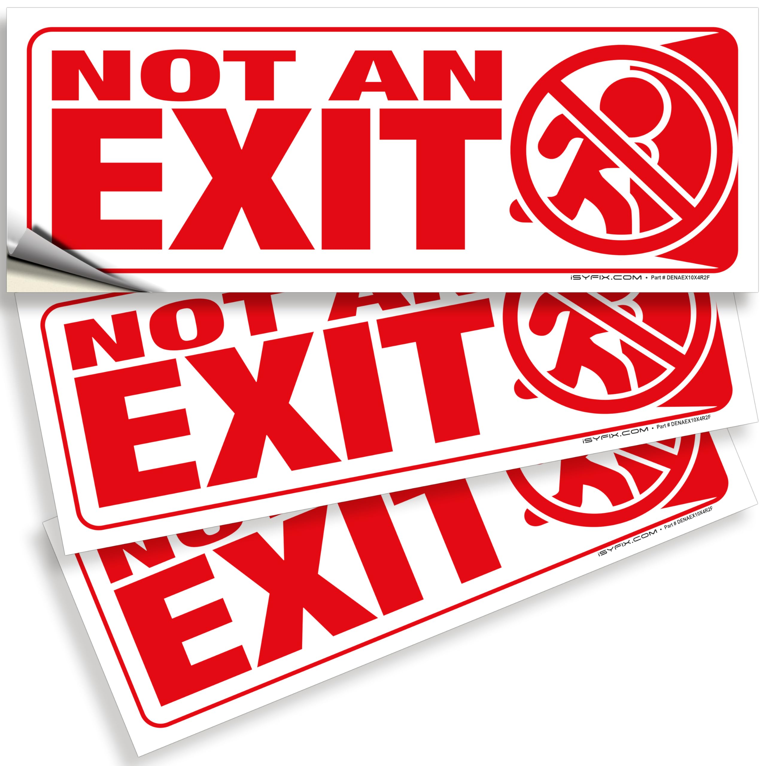 Not An Exit Signs