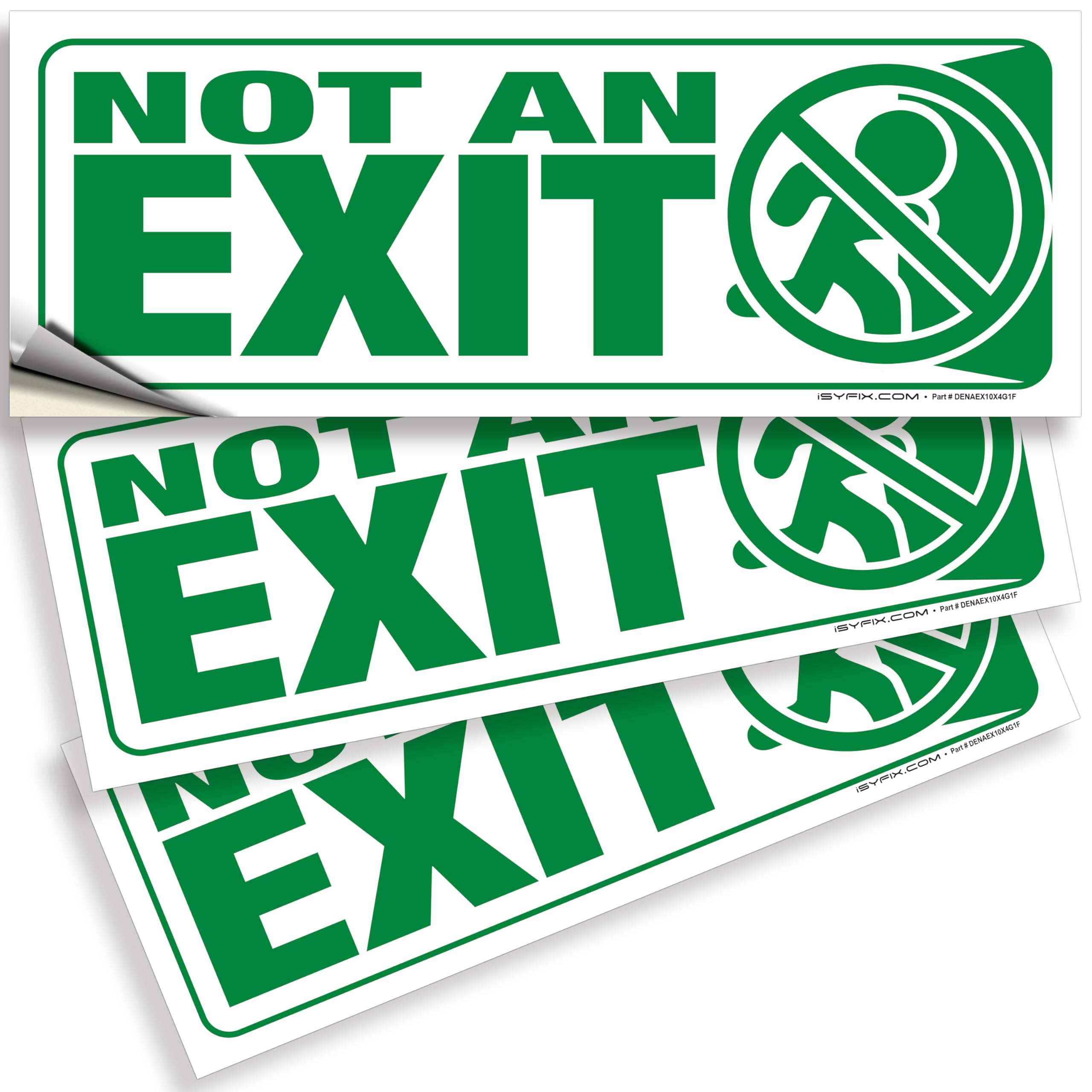 Not An Exit Signs