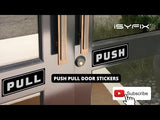 Push Pull Door Stickers – 8 Colors, Horizontal & Vertical