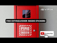 Fire Extinguisher Inside Stickers – Vinyl Decals, 5 x 4 & 7 x 6 in