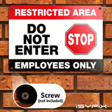 Restricted Area, Do Not Enter, Employees Only