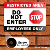 Restricted Area, Do Not Enter, Employees Only