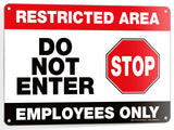 Restricted Area, Do Not Enter, Employees Only